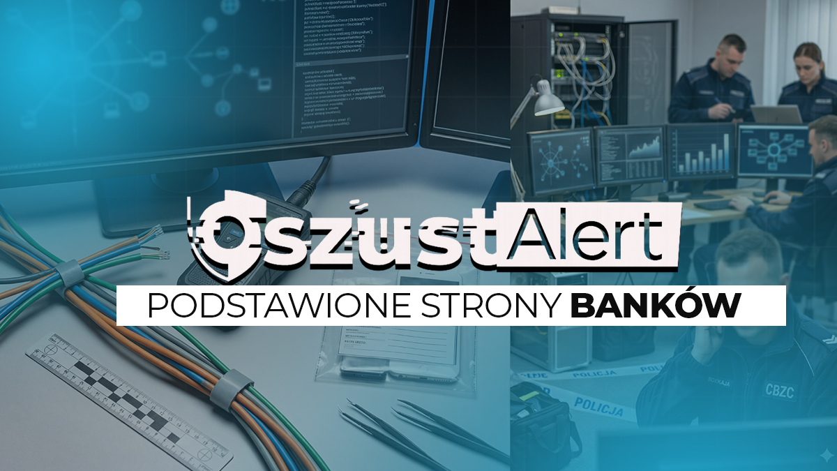  Fałszywe linki prowadziły do podstawionych stron banków – policjanci CBZC rozbili grupę oszustów